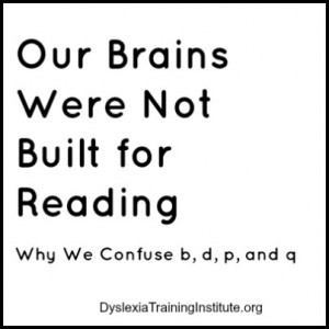 Our Brains Were Not Built for Reading - Why we confuse b d p q