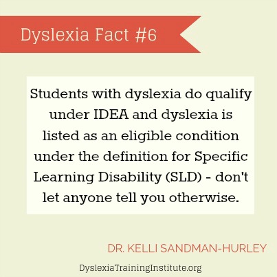 Dyslexia Fact 6