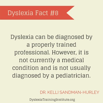Dyslexia Fact 8