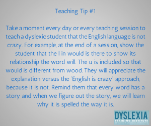 Teaching Tip 1 - Dyslexia Training Institute