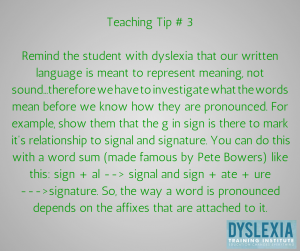 Teaching Tip 3 - Teaching Students with Dyslexia - Dyslexia Training Institute