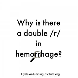 English Orthography - Why is there a double r in hemorrhage?