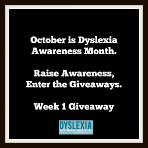 Dyslexia Awareness Month - Week 1 Giveaway
